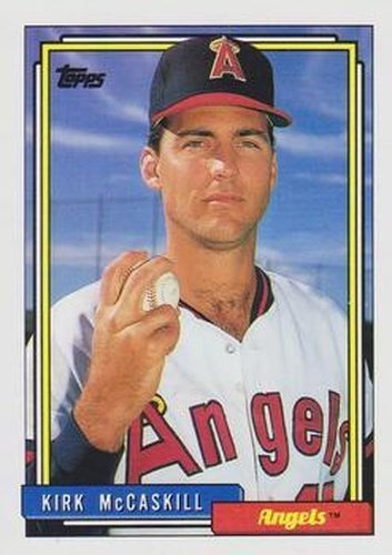 #301 Kirk McCaskill - California Angels - 1992 Topps Baseball
