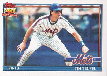 #302 Tim Teufel - New York Mets - 1991 Topps Baseball