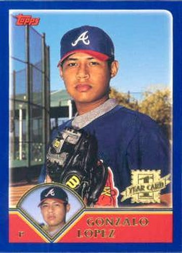 #302 Gonzalo Lopez - Atlanta Braves - 2003 Topps Baseball