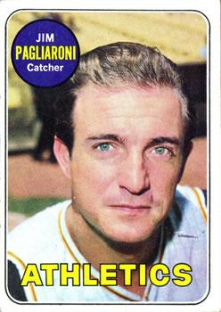 #302 Jim Pagliaroni - Oakland Athletics - 1969 Topps Baseball