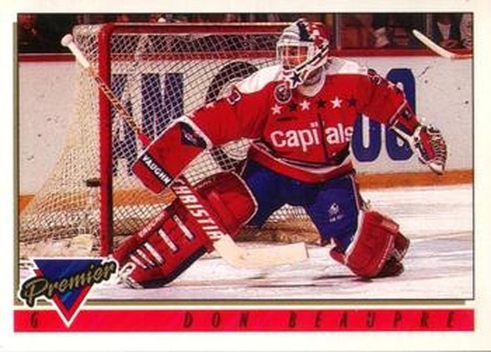 #304 Don Beaupre - Washington Capitals - 1993-94 O-Pee-Chee Premier Hockey