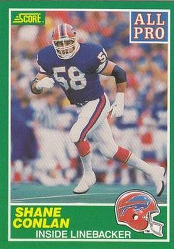 #304 Shane Conlan - Buffalo Bills - 1989 Score Football