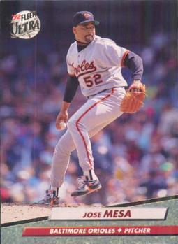 #305 Jose Mesa - Baltimore Orioles - 1992 Ultra Baseball