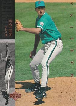 #307 Kurt Miller - Florida Marlins - 1994 Upper Deck Baseball