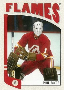 #308 Phil Myre - Atlanta Flames - 2004-05 In The Game Franchises US East Hockey