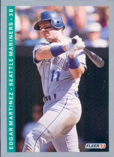 #309 Edgar Martinez - Seattle Mariners - 1993 Fleer Baseball