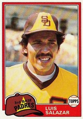 #309 Luis Salazar - San Diego Padres - 1981 Topps Baseball