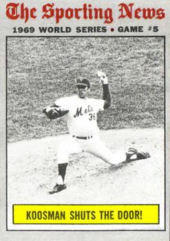  1970 Topps # 309 1969 World Series - Game #5 - Koosman Shuts  the Door Jerry Koosman New York/Baltimore Mets/Orioles (Baseball Card) EX  Mets/Orioles : Collectibles & Fine Art