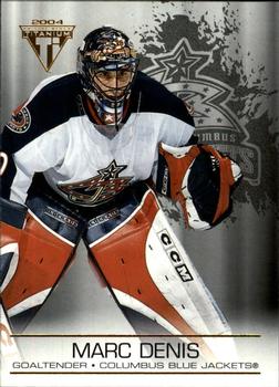 #30 Marc Denis - Columbus Blue Jackets - 2003-04 Pacific Private Stock Titanium Hockey
