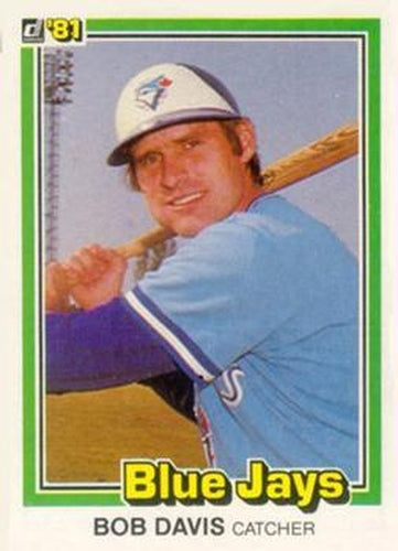 #30 Bob Davis - Toronto Blue Jays - 1981 Donruss Baseball
