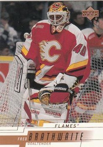 #30 Fred Brathwaite - Calgary Flames - 2000-01 Upper Deck Hockey