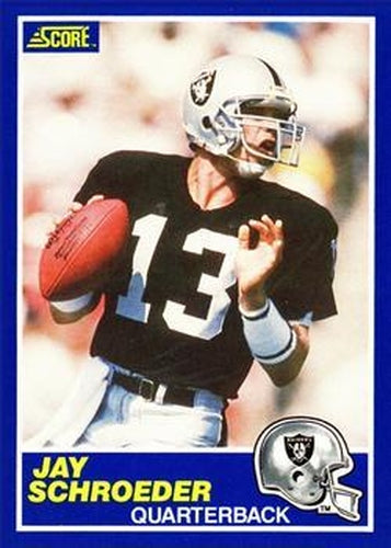 #30 Jay Schroeder - Los Angeles Raiders - 1989 Score Football