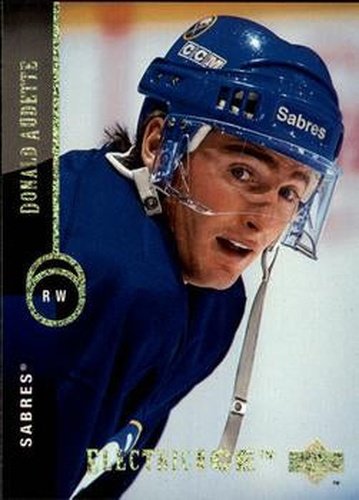#30 Donald Audette - Buffalo Sabres - 1994-95 Upper Deck Hockey - Electric Ice
