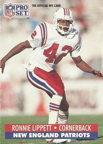 #230 Ronnie Lippett - New England Patriots - 1991 Pro Set Football