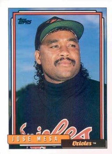 #310 Jose Mesa - Baltimore Orioles - 1992 Topps Baseball