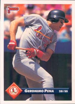 #310 Geronimo Pena - St. Louis Cardinals - 1993 Donruss Baseball
