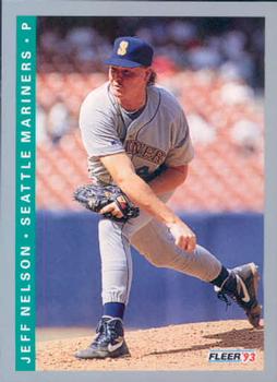 #311 Jeff Nelson - Seattle Mariners - 1993 Fleer Baseball