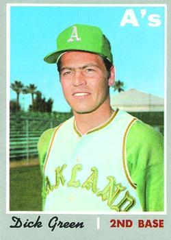 #311 Dick Green - Oakland Athletics - 1970 Topps Baseball