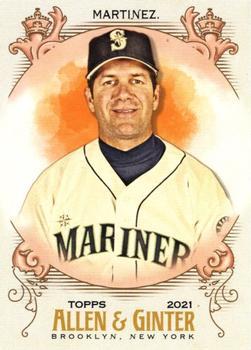 #311 Edgar Martinez - Seattle Mariners - 2021 Topps Allen & Ginter Baseball