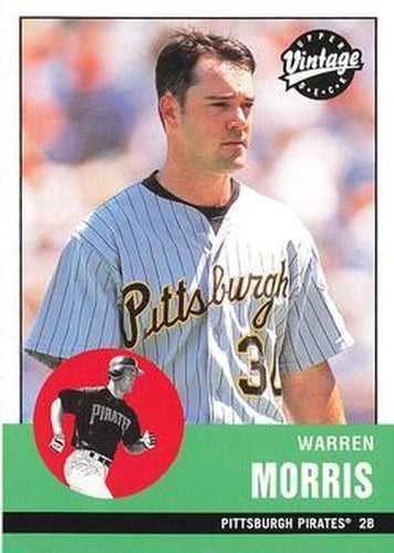 #311 Warren Morris - Pittsburgh Pirates - 2001 Upper Deck Vintage Baseball