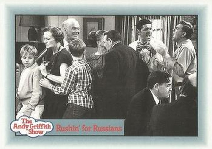 #312 Rushin' for Russians - 1990-91 Pacific The Andy Griffith Show