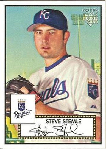 #312 Steve Stemle - Kansas City Royals - 2006 Topps 1952 Edition Baseball