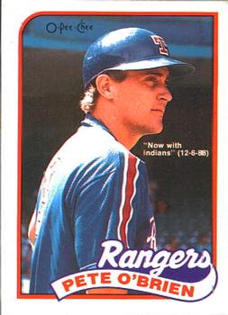 #314 Pete O'Brien - Cleveland Indians - 1989 O-Pee-Chee Baseball
