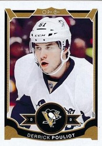#314 Derrick Pouliot - Pittsburgh Penguins - 2015-16 O-Pee-Chee Hockey