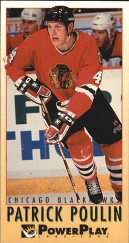 #315 Patrick Poulin - Chicago Blackhawks - 1993-94 Fleer PowerPlay Hockey
