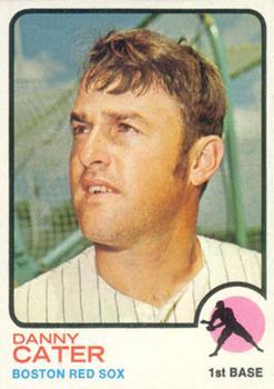 #317 Danny Cater - Boston Red Sox - 1973 Topps Baseball
