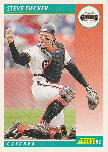 #317 Steve Decker - San Francisco Giants - 1992 Score Baseball
