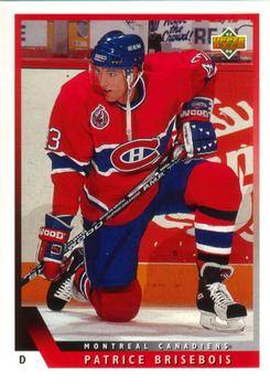 #318 Patrice Brisebois - Montreal Canadiens - 1993-94 Upper Deck Hockey