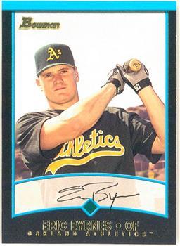 #318 Eric Byrnes - Oakland Athletics - 2001 Bowman Baseball