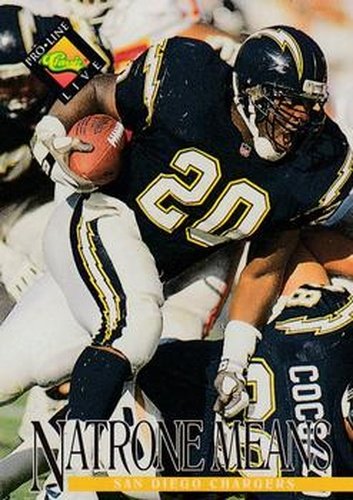 #319 Natrone Means - San Diego Chargers - 1994 Pro Line Live Football