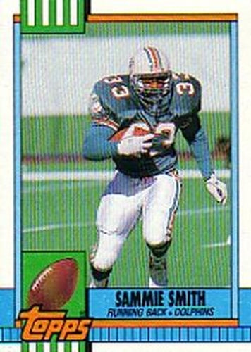 #319 Sammie Smith - Miami Dolphins - 1990 Topps Football