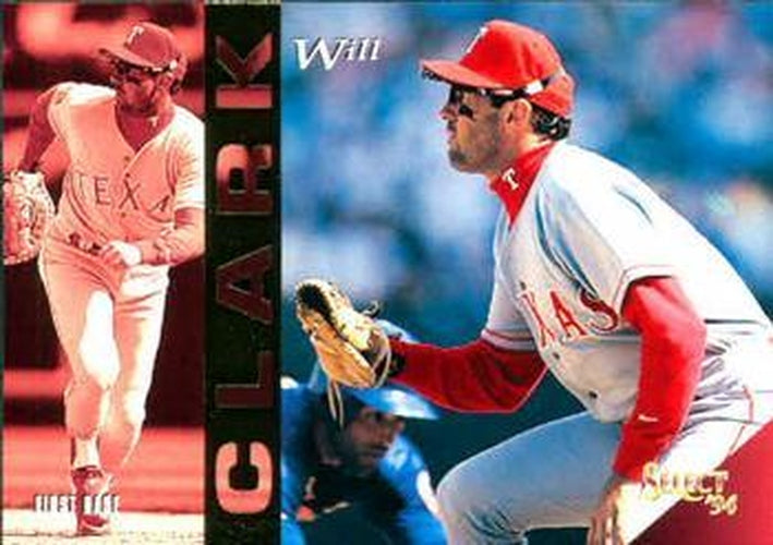 #319 Will Clark - Texas Rangers - 1994 Select Baseball