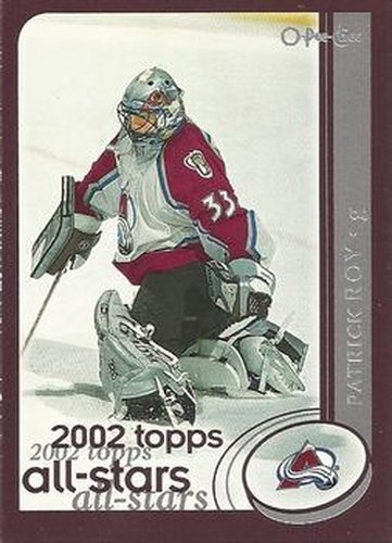 #320 Patrick Roy - Colorado Avalanche - 2002-03 O-Pee-Chee Hockey