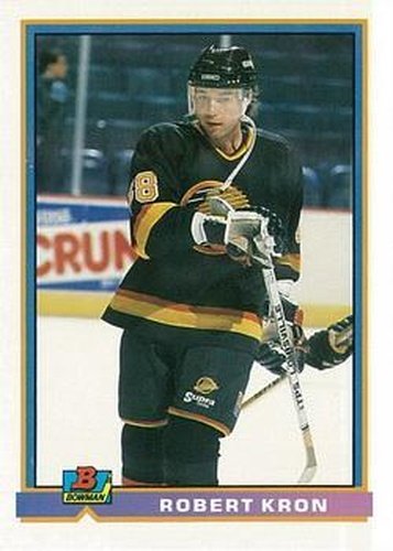 #320 Robert Kron - Vancouver Canucks - 1991-92 Bowman Hockey