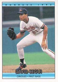 #321 David Segui - Baltimore Orioles - 1992 Donruss Baseball