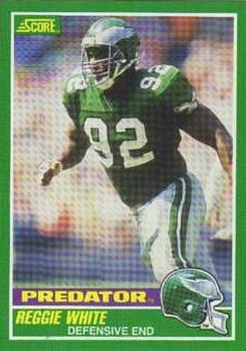 #321 Reggie White - Philadelphia Eagles - 1989 Score Football