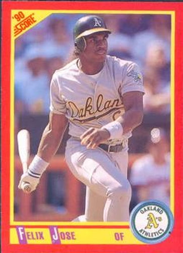 #321 Felix Jose - Oakland Athletics - 1990 Score Baseball