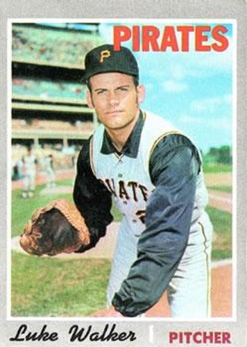 #322 Luke Walker - Pittsburgh Pirates - 1970 Topps Baseball