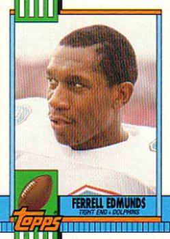 #322 Ferrell Edmunds - Miami Dolphins - 1990 Topps Football