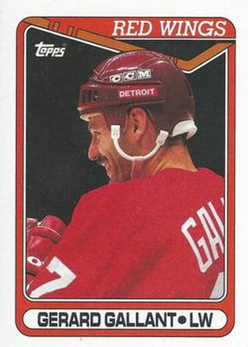 #322 Gerard Gallant - Detroit Red Wings - 1990-91 Topps Hockey