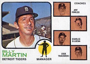 #323 Tigers Field Leaders Billy Martin / Art Fowler / Joe Schultz / Charlie Silvera / Dick Tracewski - Detroit Tigers - 1973 Topps Baseball