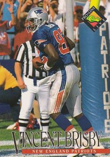 #323 Vincent Brisby - New England Patriots - 1994 Pro Line Live Football