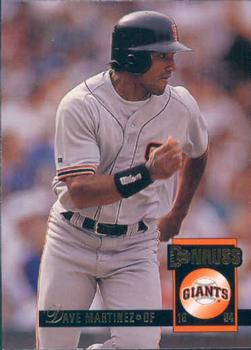 #463 Dave Martinez - San Francisco Giants - 1994 Donruss Baseball