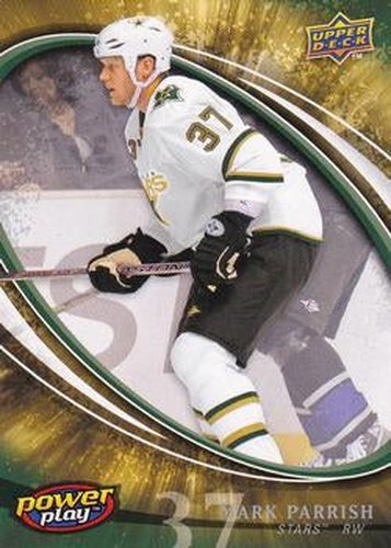 #325 Mark Parrish - Dallas Stars - 2008-09 Upper Deck Power Play Box Set Hockey