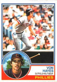 #325 Von Hayes - Philadelphia Phillies - 1983 O-Pee-Chee Baseball