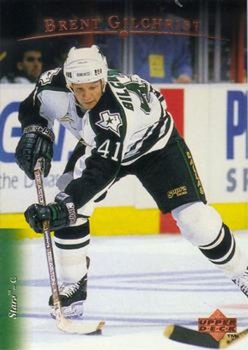 #326 Brent Gilchrist - Dallas Stars - 1995-96 Upper Deck Hockey